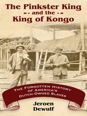 cover image of The Pinkster King and the King of Kongo
